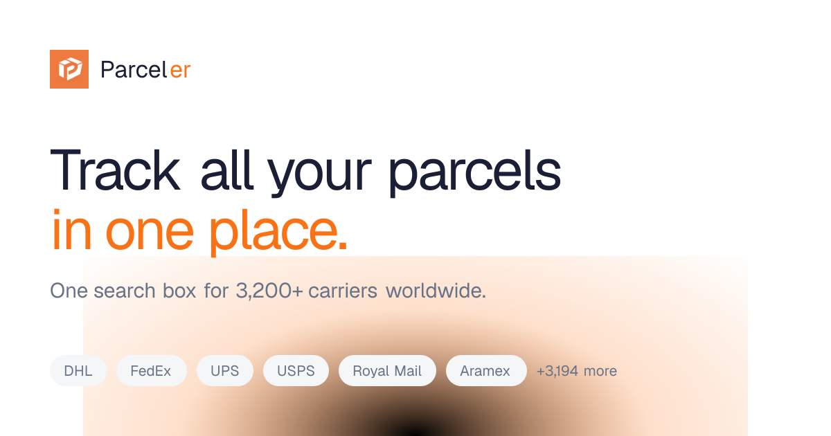 Parceler — Free Package & Parcel Tracking for 3,200+ Carriers